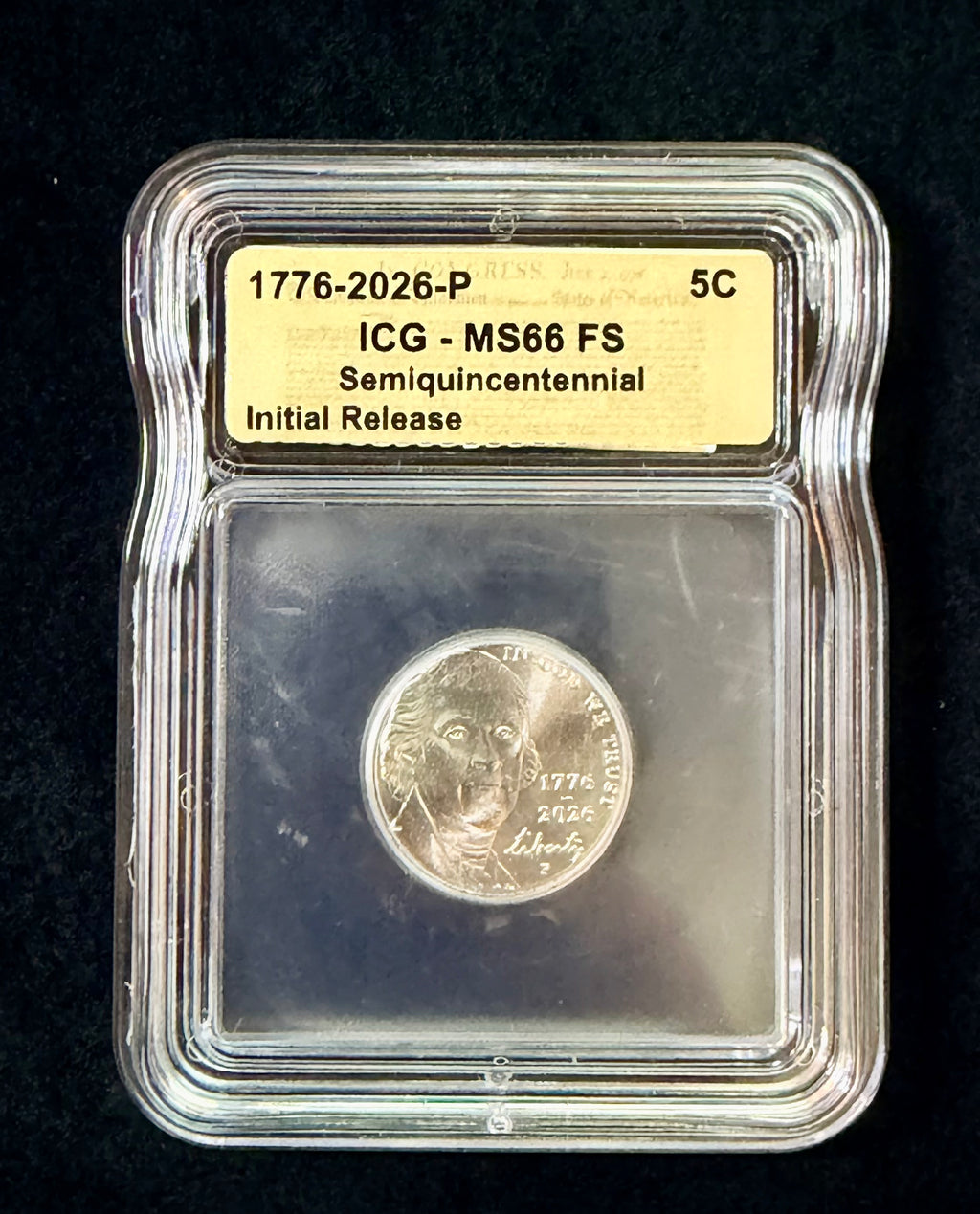 2026-P Jefferson Nickel MS66 FS ICG Semiquincentennial Initial Release 1776-2026