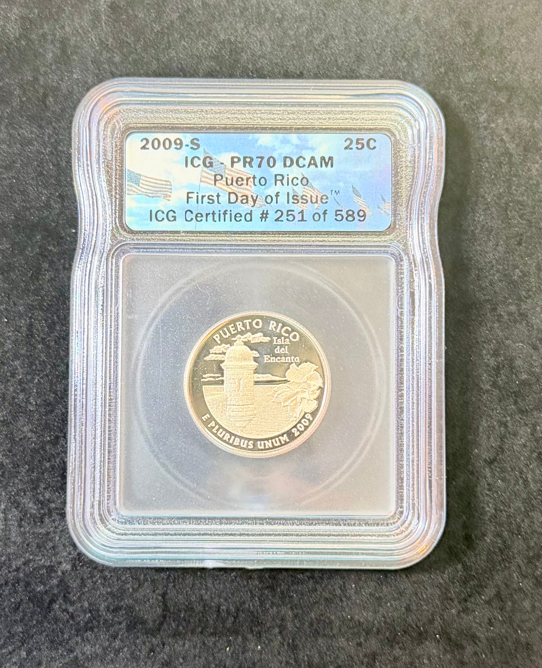 2009-S Puerto Rico Quarter ICG PR70 DCAM First Day of Issue #251/589