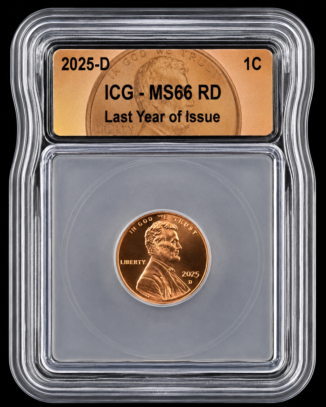 2025-D Lincoln Cent Last Year of Issue ICG MS66 RD Certified Red Penny